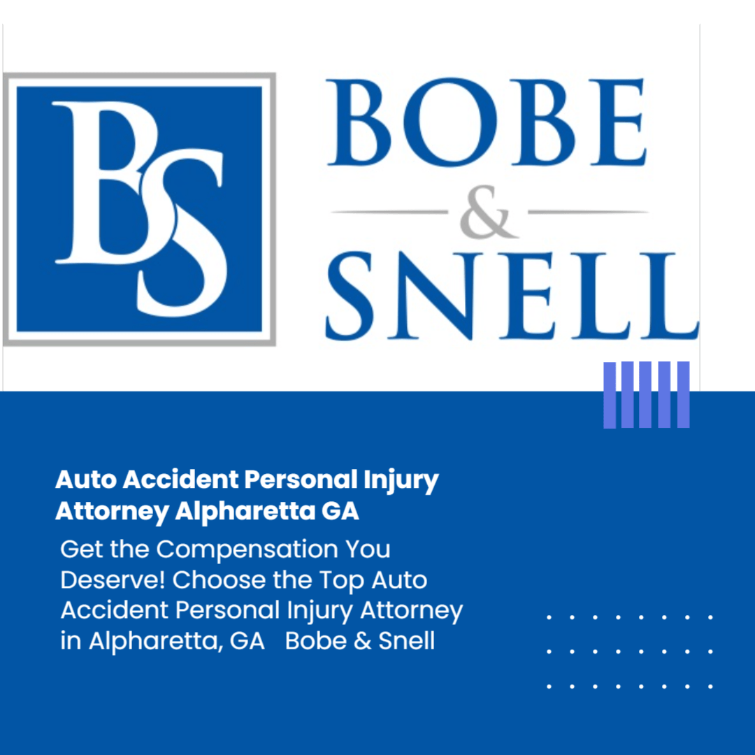 automobile accident attorney Alpharetta GA Bobe and Snell